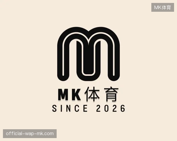 探索MK体育官方