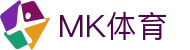 MK体育-中国官方主页-中文全站门户